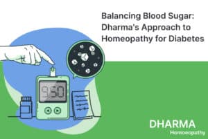 Read more about the article Balancing Blood Sugar: Dharma’s Approach to Homeopathy for Diabetes