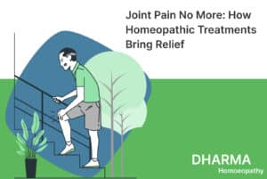 Read more about the article Joint Pain No More: How Homeopathic Treatments Bring Relief
