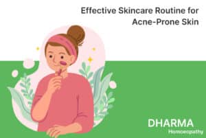 Read more about the article Effective Skincare Routine for Acne-Prone Skin