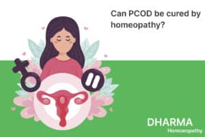 Read more about the article Can PCOD Be Cured By Homeopathy?